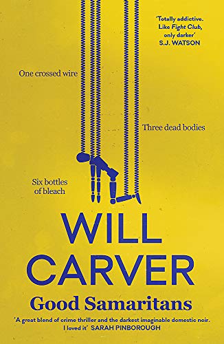 Will Carver - Good Samaritans - Paperback image 1