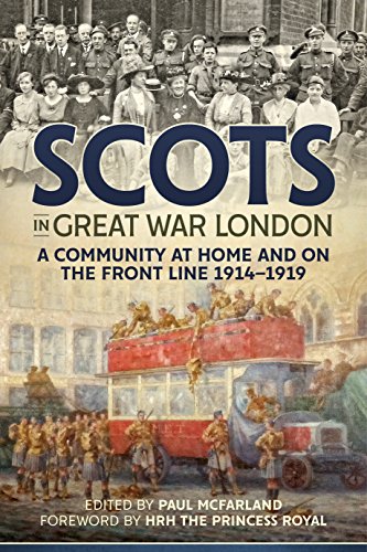 Scots in Great War London : A Community at Home and on the Front Line image 1