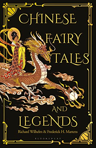 Richard Wilhelm - Chinese Fairy Tales and Legends : A Gift Edition of image 1