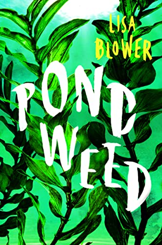 Lisa Blower - Pondweed - Hardback image 1