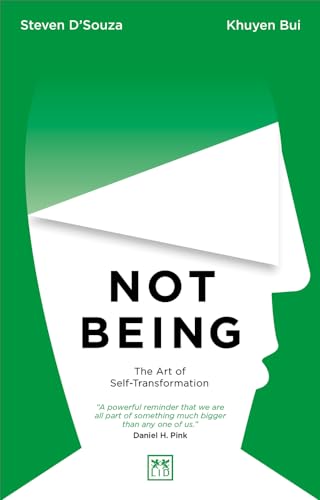 Khuyen Bui - Not Being : The Art of Self-Transformation - Paperback image 1