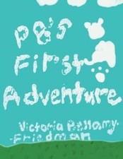 Victoria Bellamy-Fri - PB's First Adventure - Paperback image 1