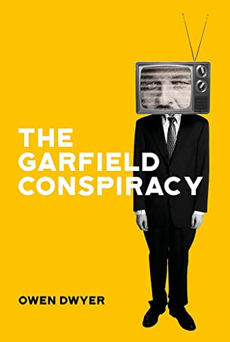 Owen Dwyer - Garfield Conspiracy - Paperback image 1