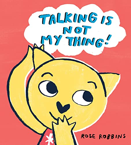 Rose Robbins - Talking is not my Thing - Paperback image 1