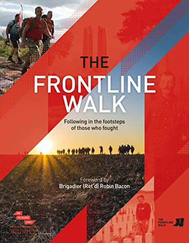 Robin Bacon - Frontline Walk : Following in the footsteps of those who image 1