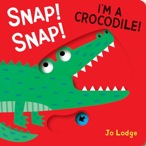Jo Lodge - Snap! Snap! Crocodile! - Hardback image 1
