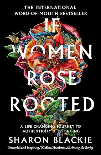 Sharon Blackie - If Women Rose Rooted : A Life-changing journey to aut image 1