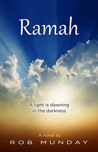 Robert Munday - Ramah : A Light is Dawning in the Darkness - Paperback image 1