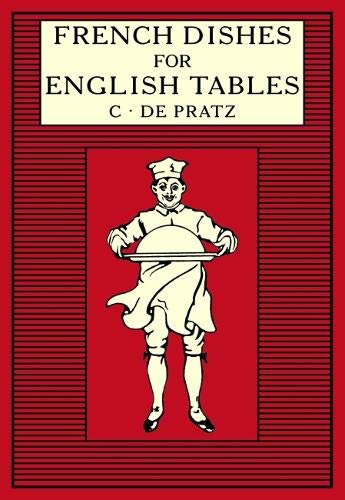 French Dishes for English Tables - Hardback image 1