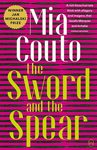Mia Couto - Sword And The Spear - Paperback image 1