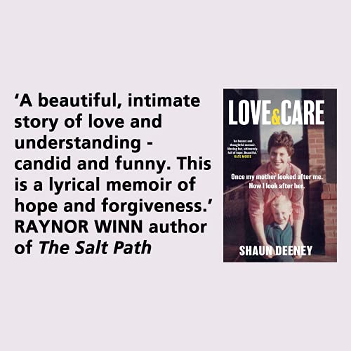 Shaun Deeney - Love and Care : 'A superbly honest memoir about the image 2