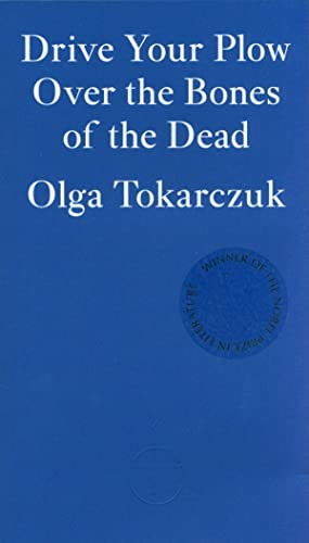 Olga Tokarczuk - Drive your Plow over the Bones of the Dead - Paperbac image 1