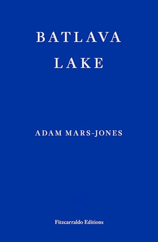 Adam Mars-Jones - Batlava Lake - Paperback image 1