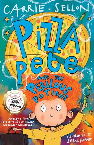 Carrie Sellon - Pizza Pete and the Perilous Potions : THE TIMES CHILDR image 1