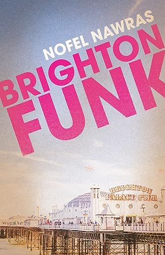 Nofel Nawras - BRIGHTON FUNK - Paperback image 1