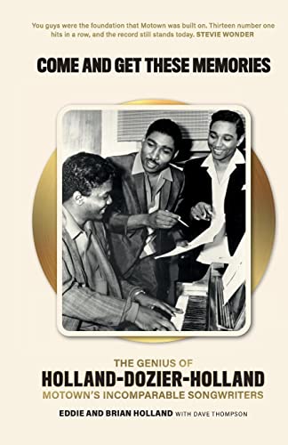 Dave Thompson - Come and Get These Memories : The Genius of Holland-Do image 1