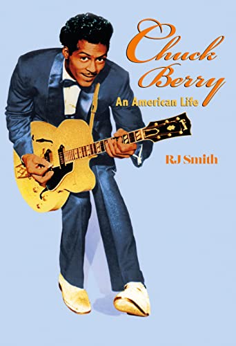 RJ Smith - Chuck Berry : An American Life - Hardback image 1