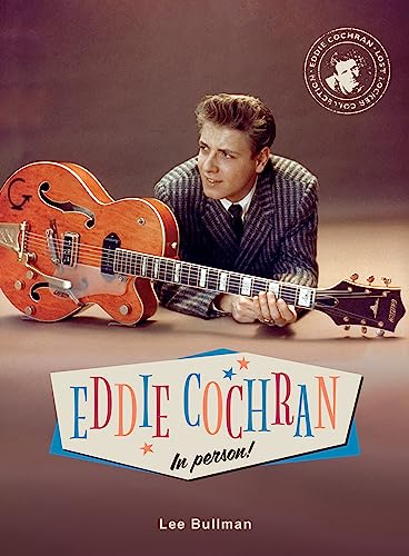 Lee Bullman - Eddie Cochran in Person - Hardback image 1