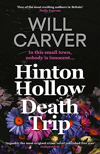 Will Carver - Hinton Hollow Death Trip : 3 - Paperback image 1