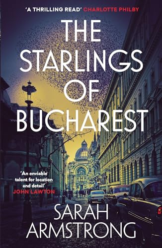 Sarah Armstrong - Starlings of Bucharest - Paperback image 1