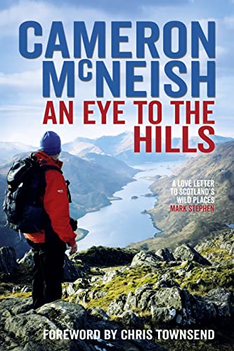 Chris Townsend - An Eye to the Hills - Hardback image 1