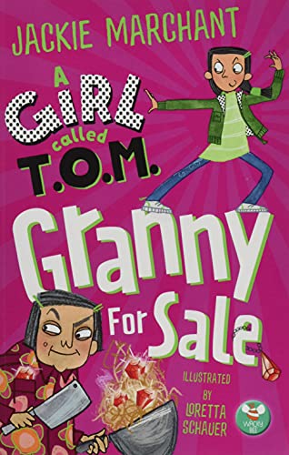 Jackie Marchant - A Girl Called T.O.M, : Granny for Sale - Paperback image 1