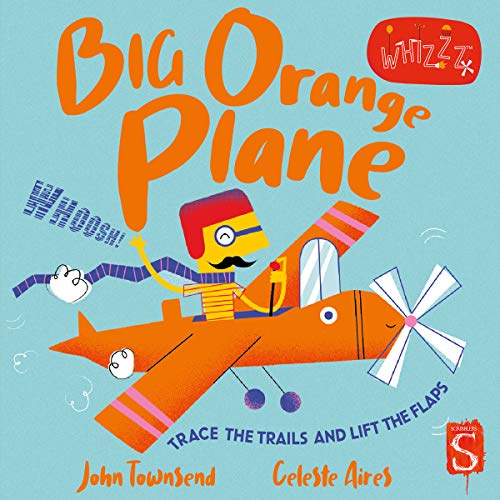 John Townsend - Whizzz! Big Orange Plane! - Hardback image 1