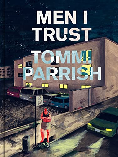 Tommi Parrish - Men I Trust - Hardback image 1