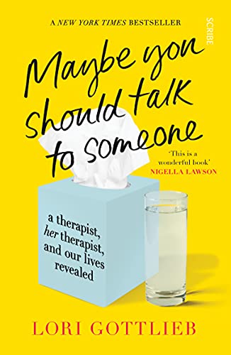 Lori Gottlieb - Maybe You Should Talk to Someone : the heartfelt, funn image 1