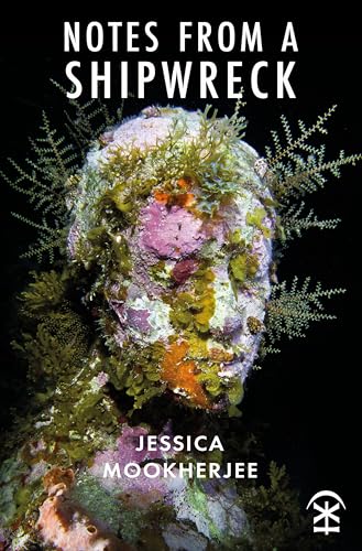Jessica Mookherjee - Notes from a Shipwreck - Paperback image 1