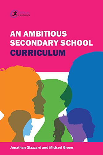 Michael Green - An Ambitious Secondary School Curriculum - Paperback image 1