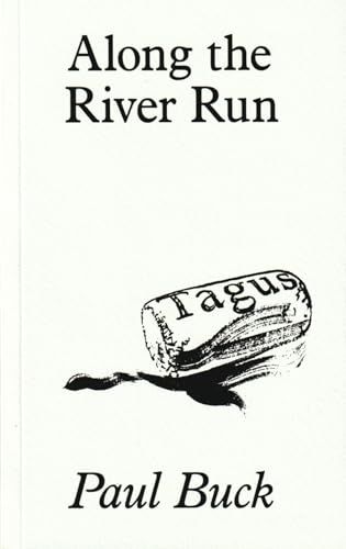 Paul Buck - Along the River Run - Paperback image 1