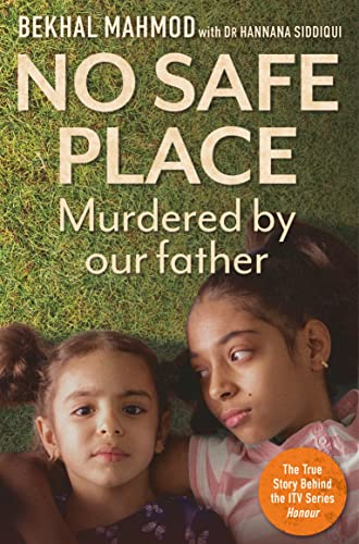 Dr Hannana Siddiqui - No Safe Place : Murdered by Our Father - Paperba image 1
