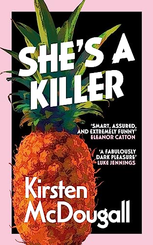 Kirsten McDougall - She's A Killer - Hardback image 1