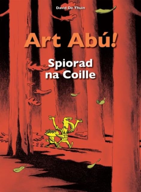 David De Thuin - Art Abu! Spiorad na Coille : 3 - Paperback image 1