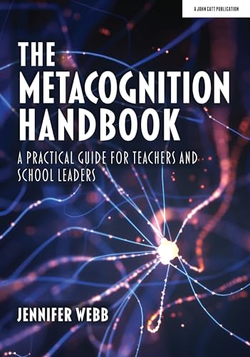 Jennifer Webb - Metacognition Handbook : A Practical Guide for Teacher image 1