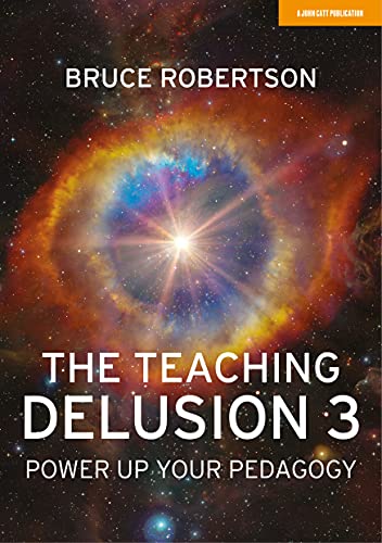 Bruce Robertson - Teaching Delusion 3 : Power Up Your Pedagogy - Paper image 1