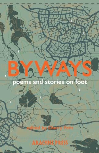 Byways : poems and stories on foot - Paperback image 1