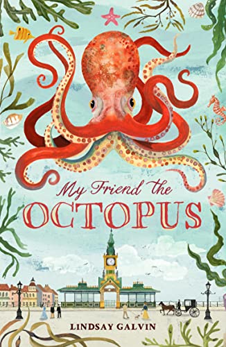 Lindsay Galvin - My Friend the Octopus - Paperback image 1