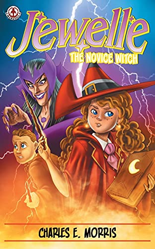 Charles E. Morris - Jewelle : The Novice Witch - Paperback image 1