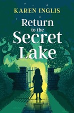 Karen Inglis - Return to the Secret Lake : 2 - Paperback image 1