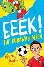 Karen Inglis - Eeek! The Runaway Alien - Paperback image 1