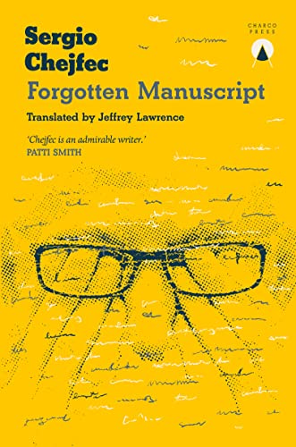 Sergio Chejfec - Forgotten Manuscript - Paperback image 1