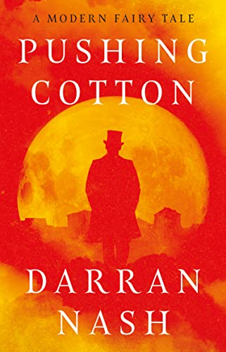 Darran Nash - Pushing Cotton - Paperback image 1