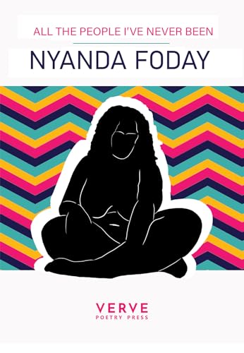 Nyanda Foday - All The People I've Never Been - Paperback image 1