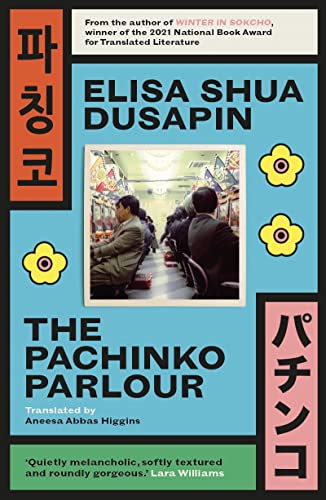 Elisa Shua Dusapin - Pachinko Parlour - Paperback image 1