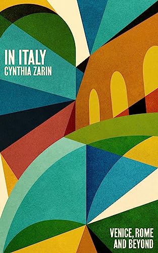 Cynthia Zarin - In Italy : Venice, Rome and Beyond - Paperback image 1