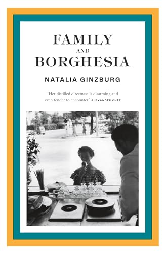 Natalia Ginzburg - Family and Borghesia - Paperback image 1