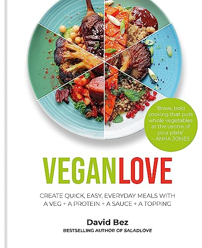 David Bez - Vegan Love : Create quick, easy, everyday meals with a veg image 1