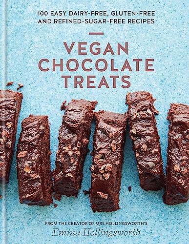 Emma Hollingsworth - Vegan Chocolate Treats : 100 easy dairy-free, glu image 1